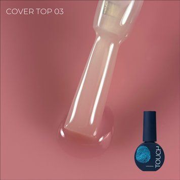 TOUCH Top Cover 07ml, Blossom (№03)
