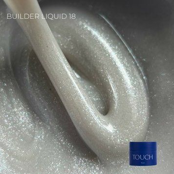 TOUCH Builder liquid 15ml, 18
