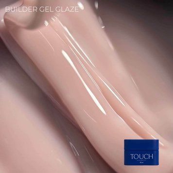 TOUCH Builder gel 30ml, Glaze